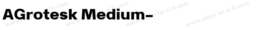 AGrotesk Medium字体转换